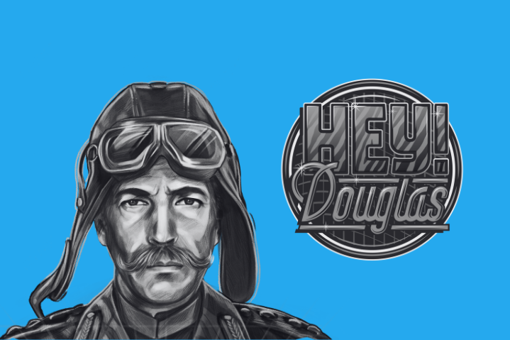 Hey! Douglas